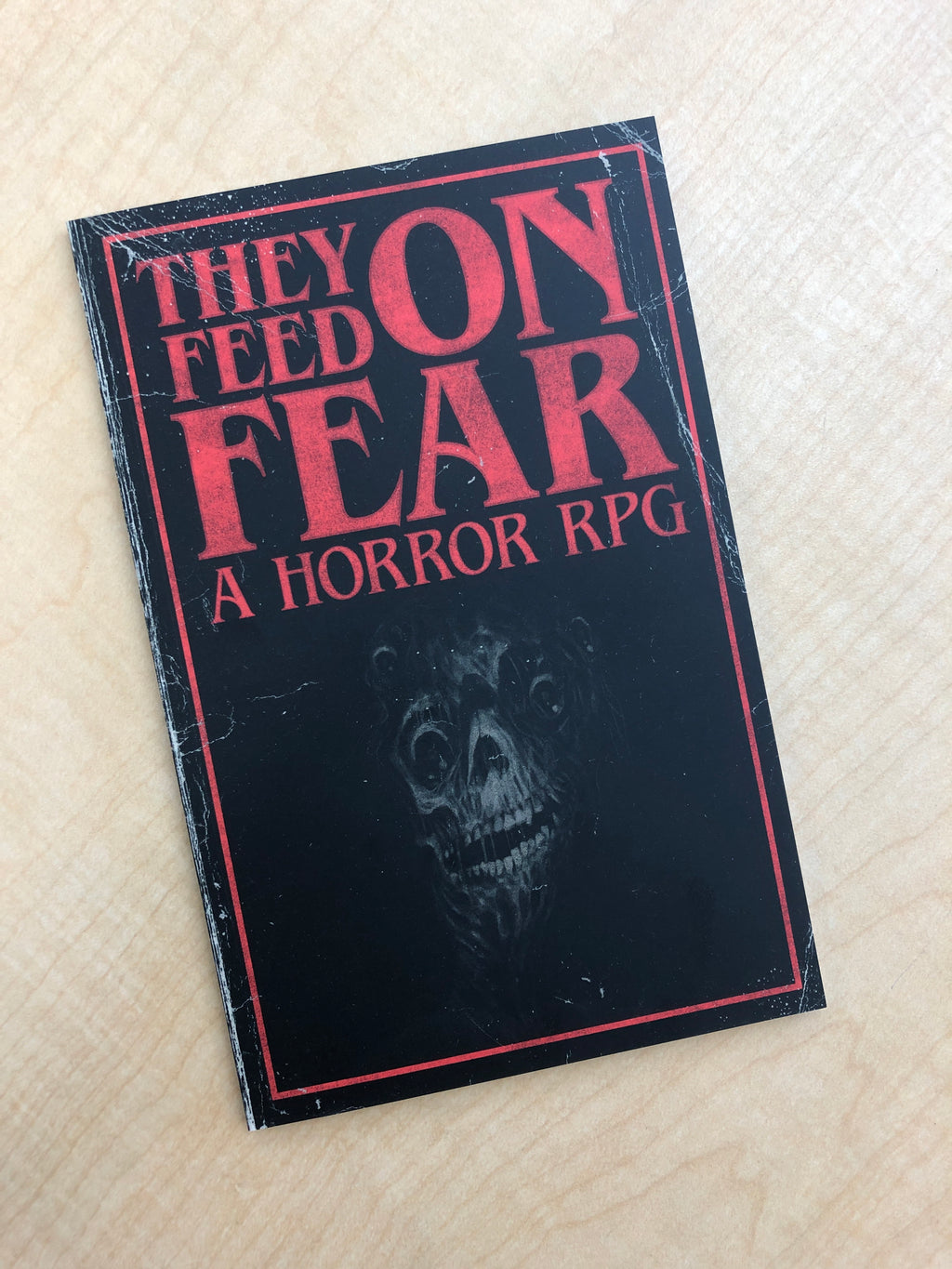 They Feed on Fear: A Horror RPG