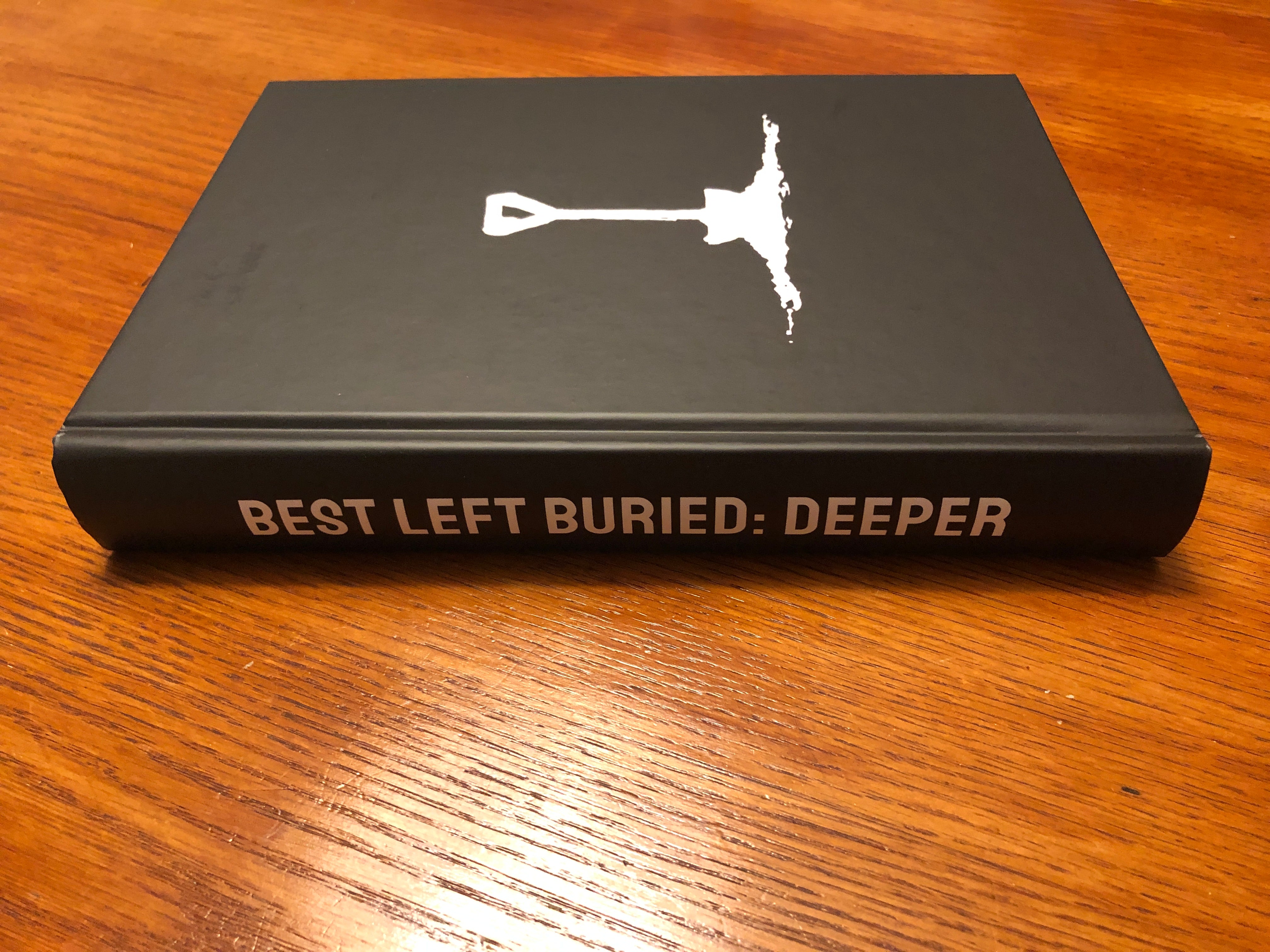 Best Left Buried: Deeper